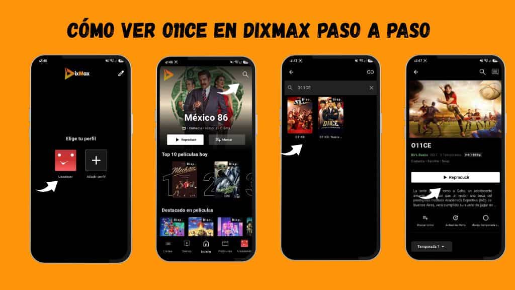 O11CE en Dixmax: Las 3 Temporadas Completas para Ver Gratis 1 Cómo ver O11CE en Dixmax paso a paso